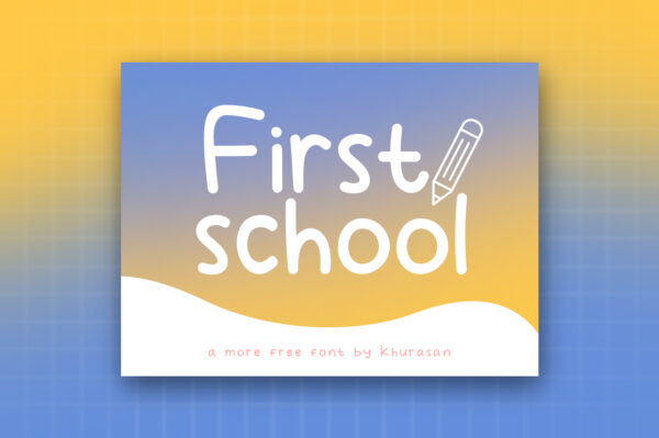 Logo of the First School font