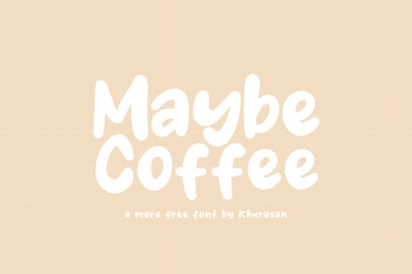 Logo of the Maybe Coffee font